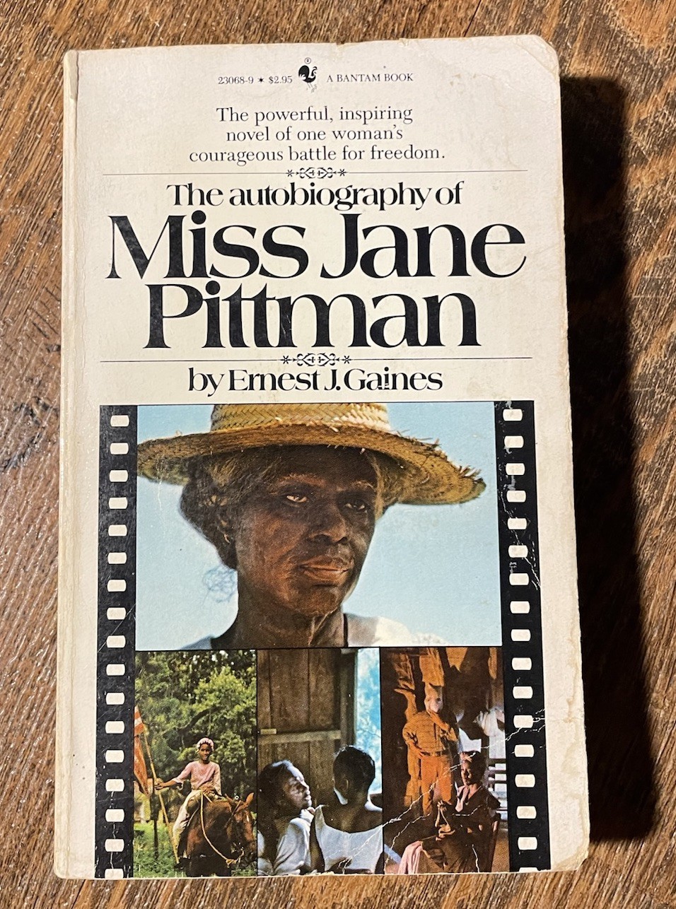 The Autobiography of Miss Jane Pittman Ernest J. Gaines Bantam Paperback 1972