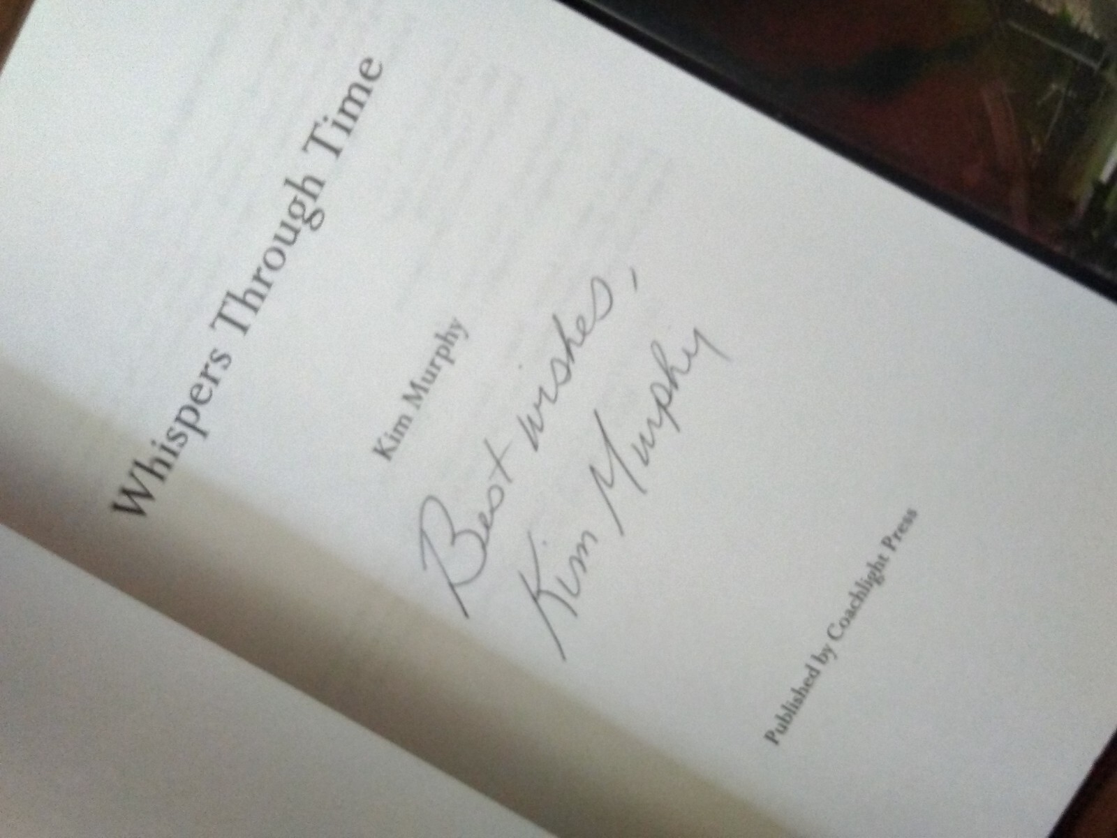 Lot of Kim Murphy books, signed, Whispers through time, Whispers from the Grave,