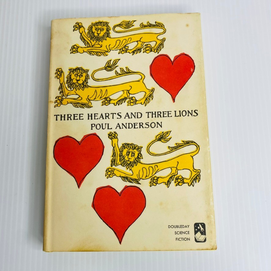 Three Hearts and Three Lions / Poul Anderson / HC/DJ Book Club Edition