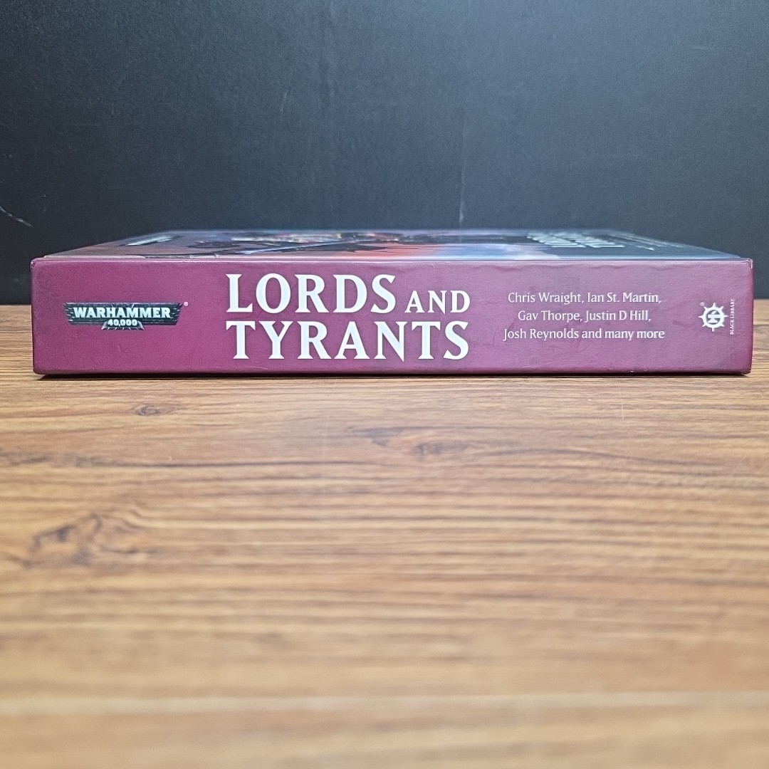Warhammer 40k: Lords and Tyrants Anthology ~ Hardcover 2019