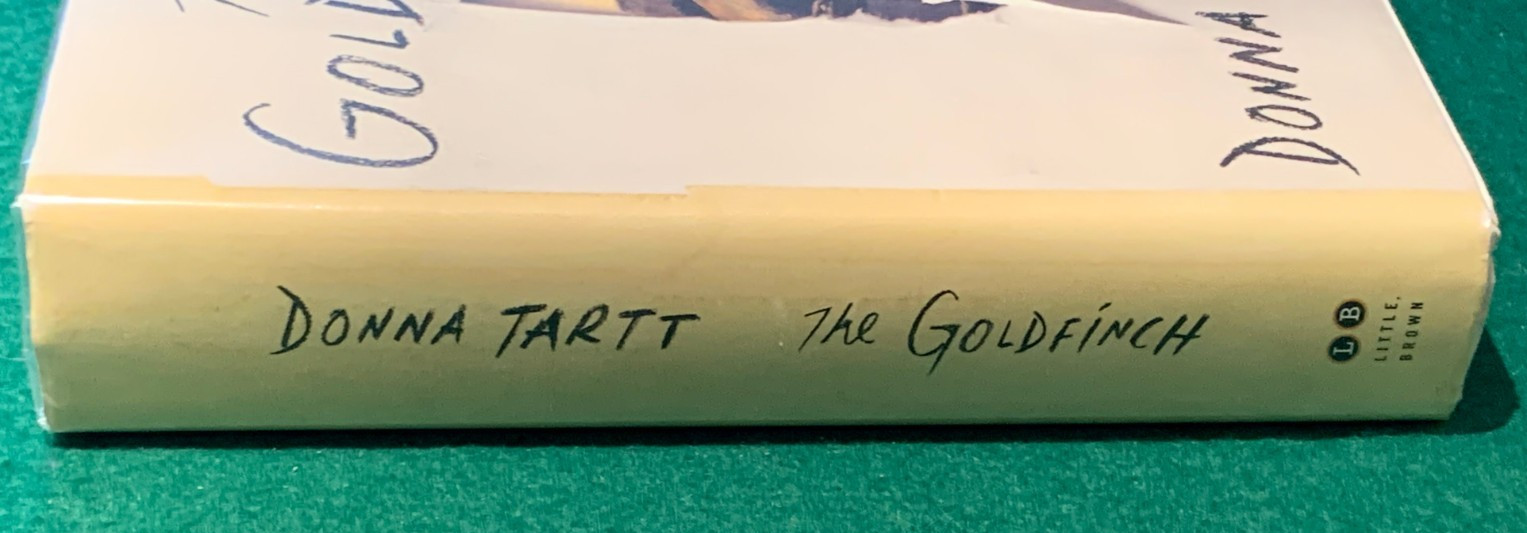 The Goldfinch by Donna Tartt 1st/1st HC DJ 2013 Pulitzer Prize Fiction Novel