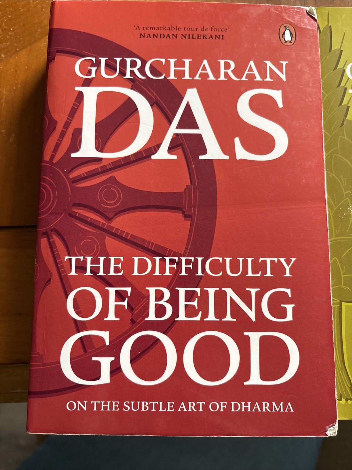 Gurcharan das on the Three Aims of Life : A Boxed Set of India Unbound Like New