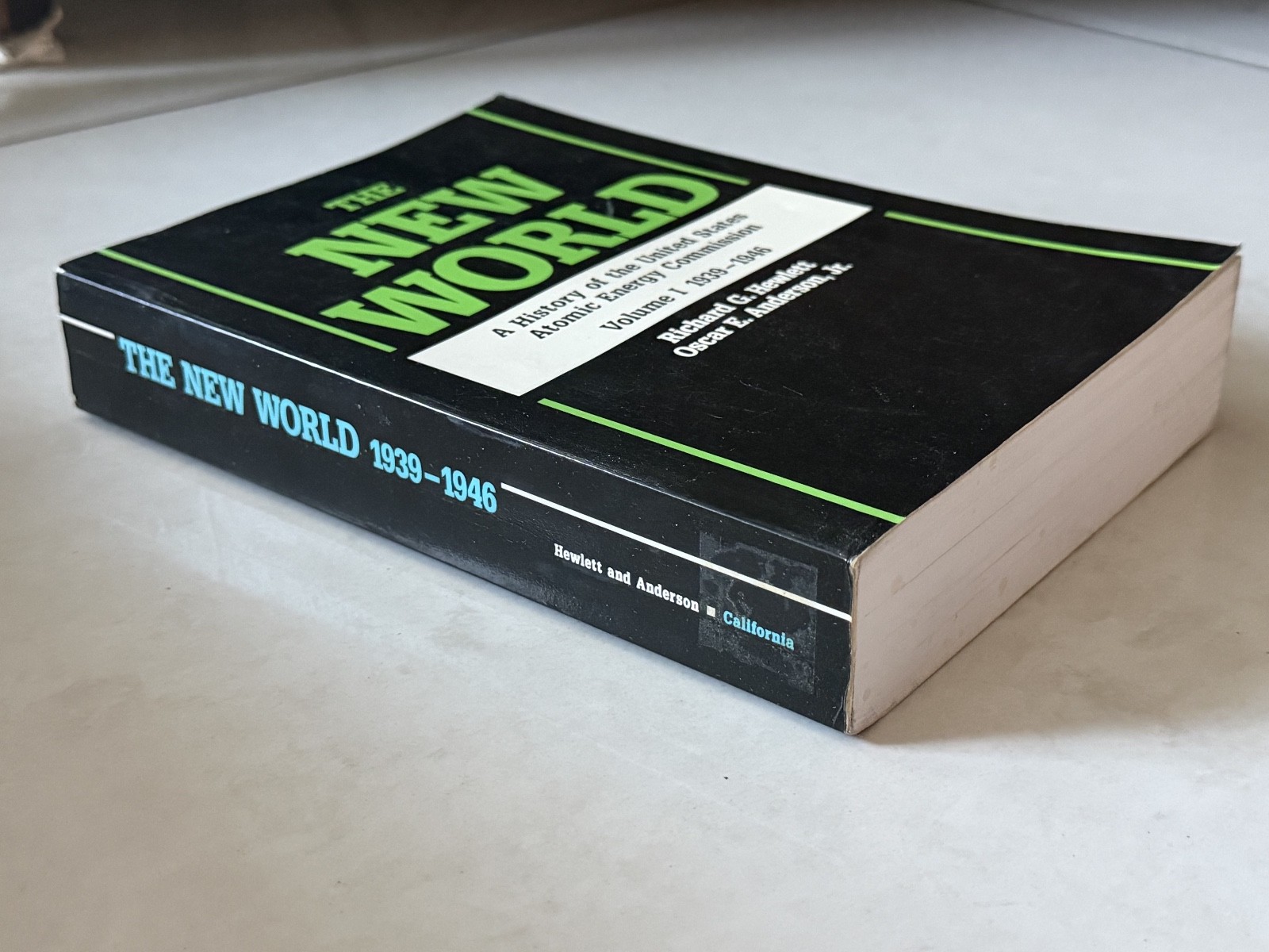 Set of 2 Books Atomic Shield & New World by R Hewlett & F Duncan Paperbacks 1990