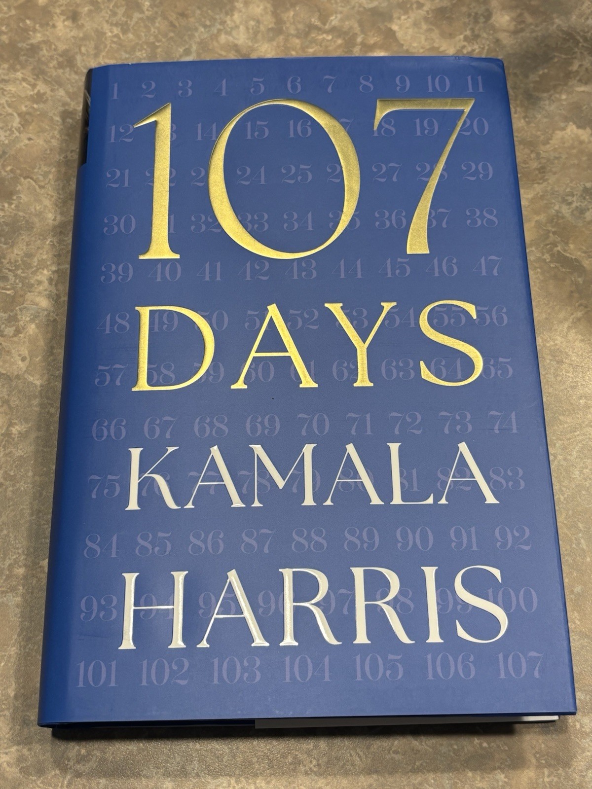 KAMALA HARRIS SIGNED AUTOGRAPHED 107 DAYS HC BOOK 1ST ED. SHIPS ASAP BIDEN #10