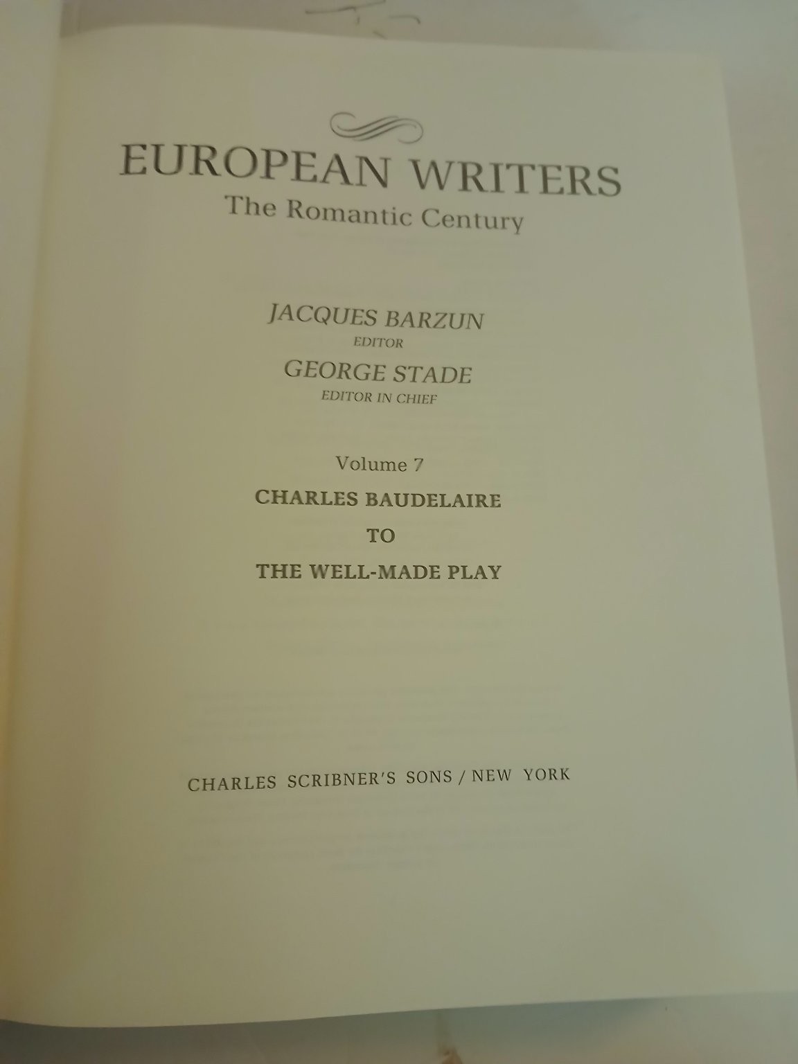 European Writers The Romantic Century Barzun Stade 1985 Hardcover