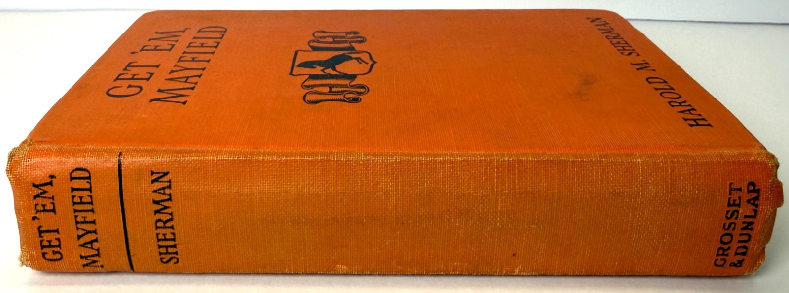 Get ‚Em, Mayfield, Harold M Sherman 1927 D. Appleton 1st edition – Basketball