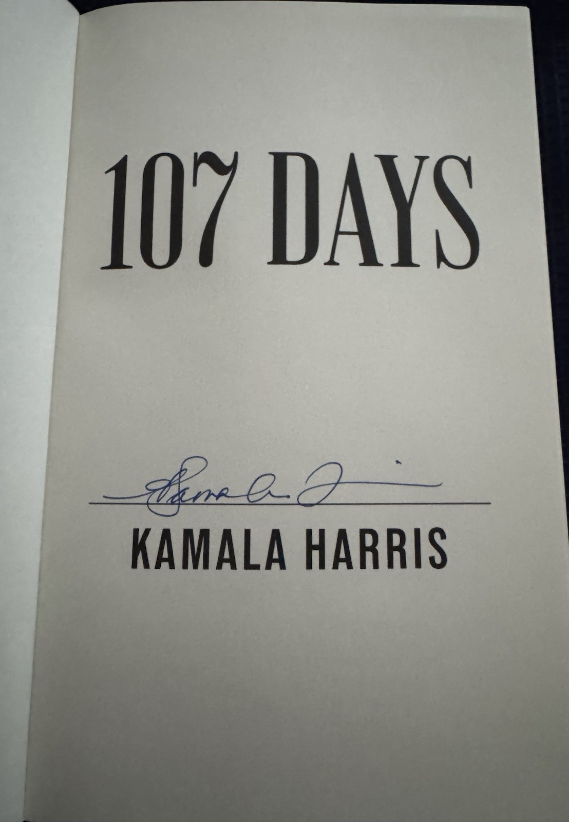 KAMALA HARRIS Signed/Autographed 107 Days 1st Edition 1st Print HC Book🔥