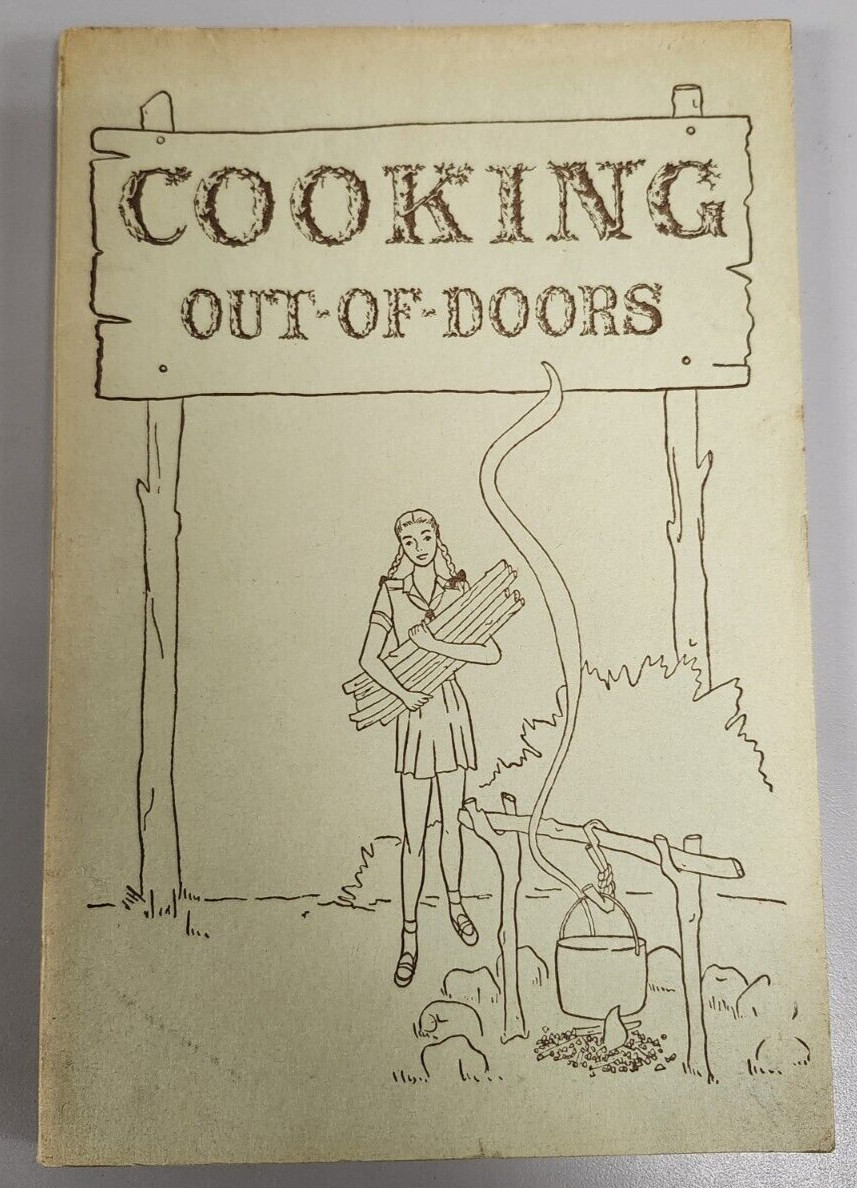 Cooking Out-of-Doors, Girl Scout Cookbook, 1946, 123 Pages