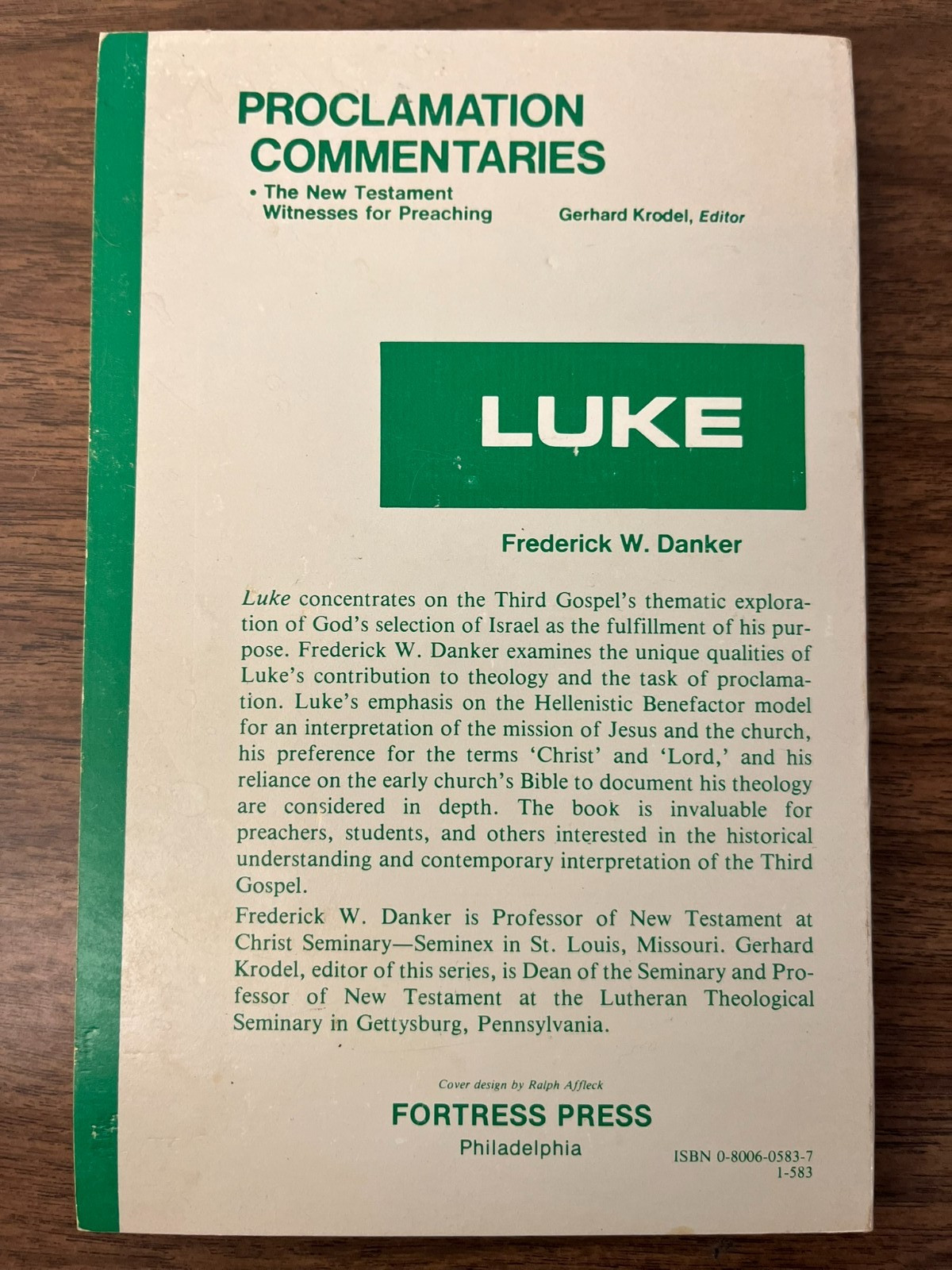 Luke (Proclamation Commentaries) FREDERICK W. DANKER New Testament Witnesses