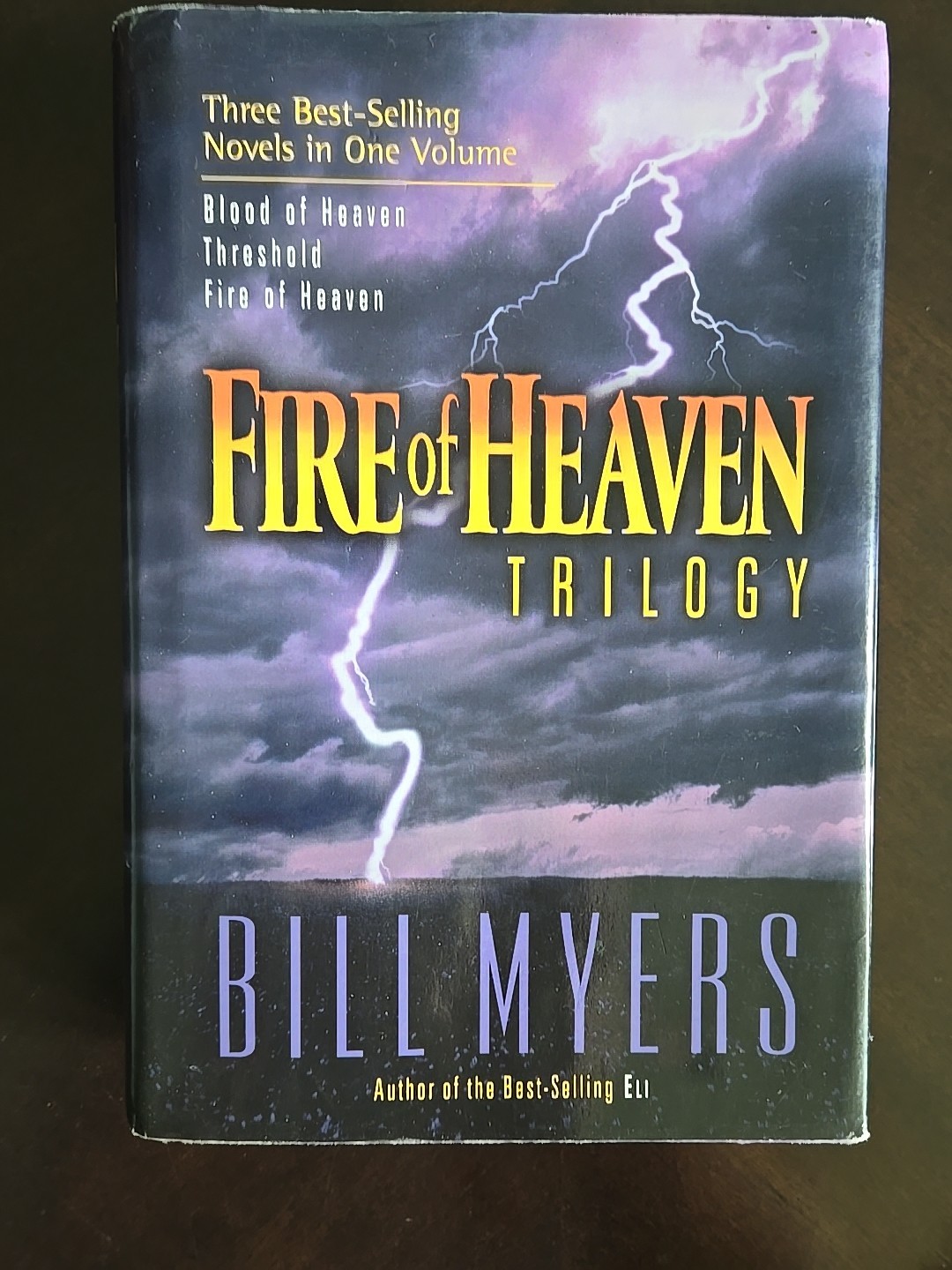 Bill Myers Books – Fire Of Heaven Trilogy, Eli, The Face Of God, The Wager
