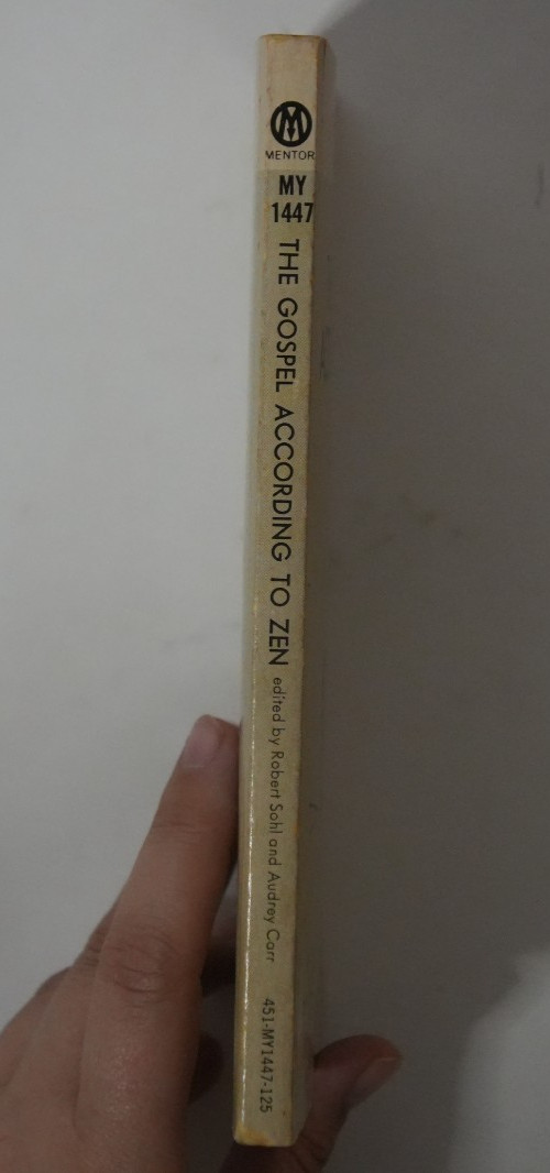 The Gospel According to Zen edited by Robert Sohl and Audrey Carr DD 9731 1970