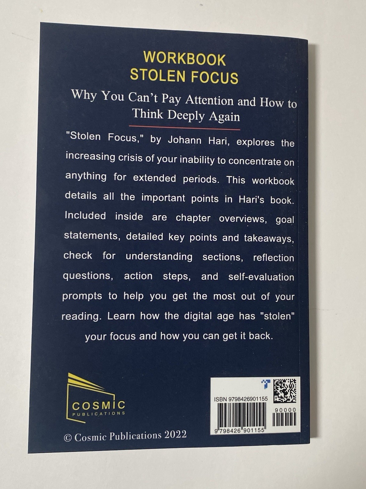 Workbook: Stolen Focus by Johann Hari: Why You Cant Pay Attention and How to…