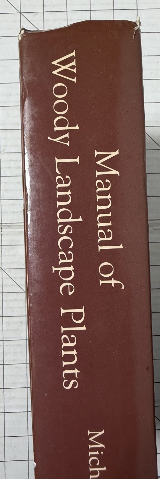 Manual of Woody Landscape Plants by Michael A. Dirr 5th Edition 1998, Hardcover