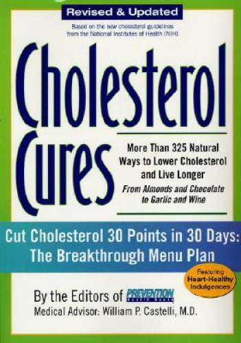 Cholesterol Cures: More Than 325 Natural Ways to Lower Cholesterol and Li – GOOD