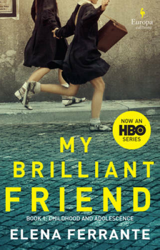 My Brilliant Friend (HBO Tie-in Edition) – Paperback – VERY GOOD