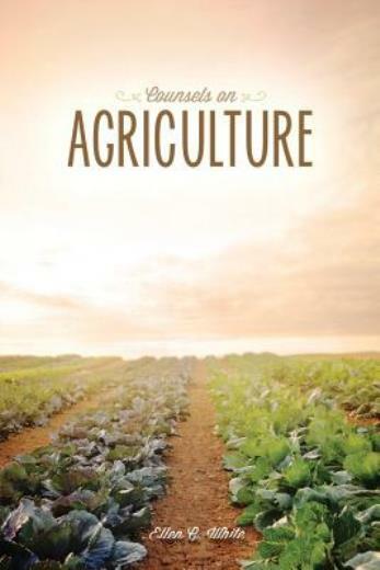Counsels On Agriculture