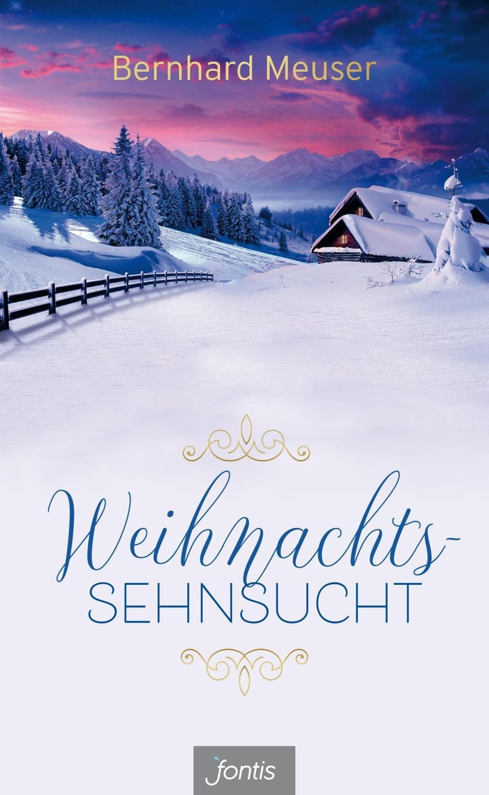 Weihnachts-Sehnsucht Bernhard Meuser