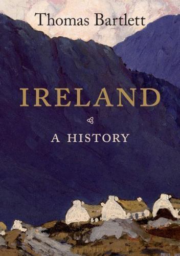 Ireland: A History, Bartlett, Thomas, Good Book