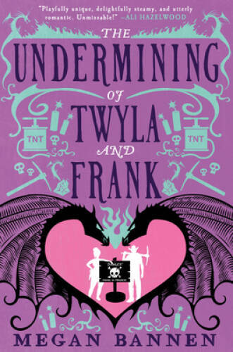 The Undermining of Twyla and Frank – Paperback By Bannen, Megan – VERY GOOD