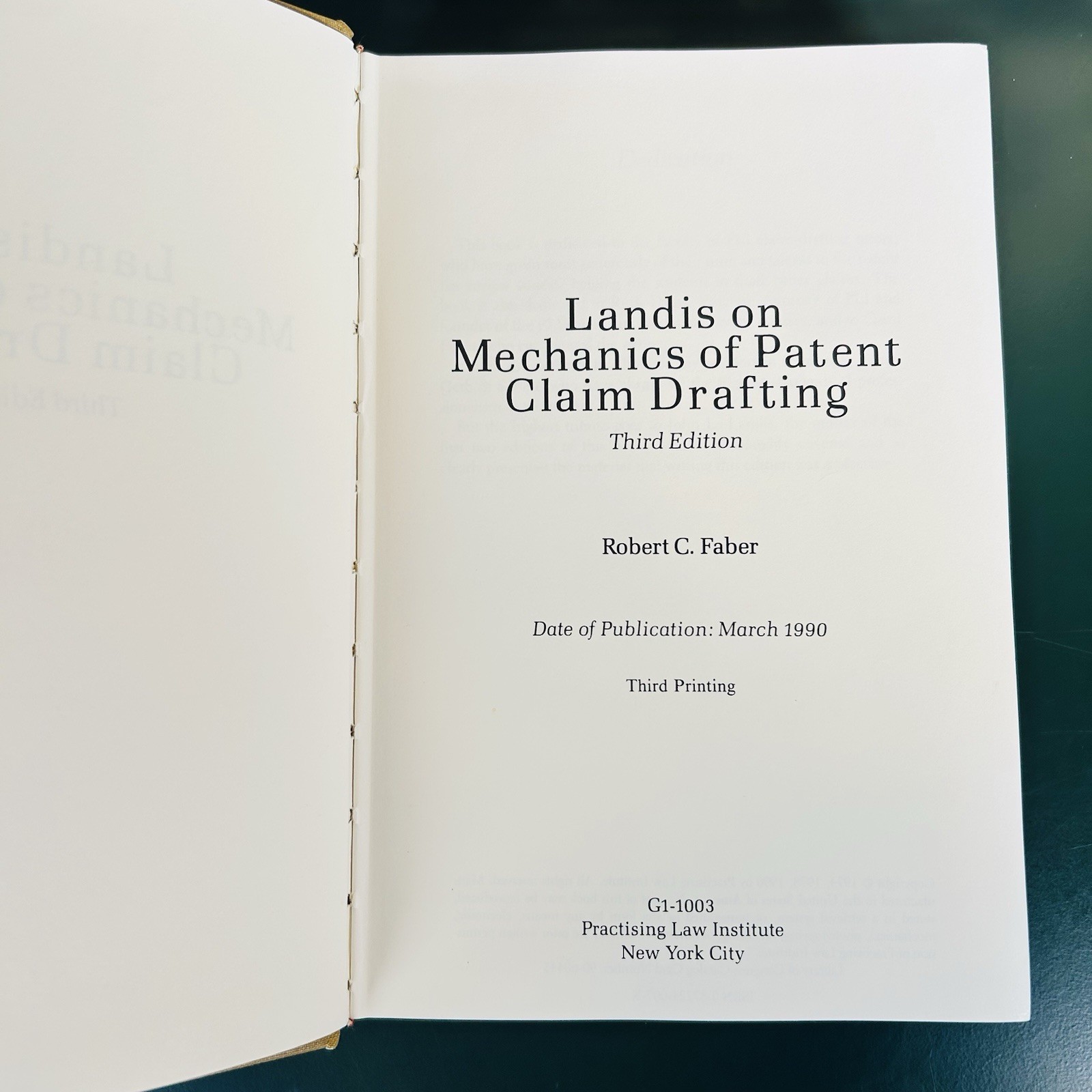 Landis on Mechanics of Patent Claim Drafting Third Edition Robert C. Faber