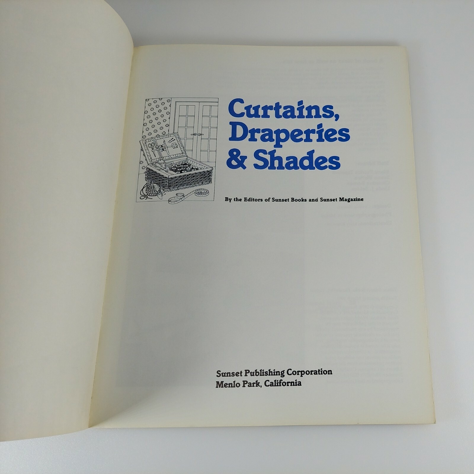 Ideas For Great Window Treatments + Curtains, Draperies & Shades Sunset Books PB