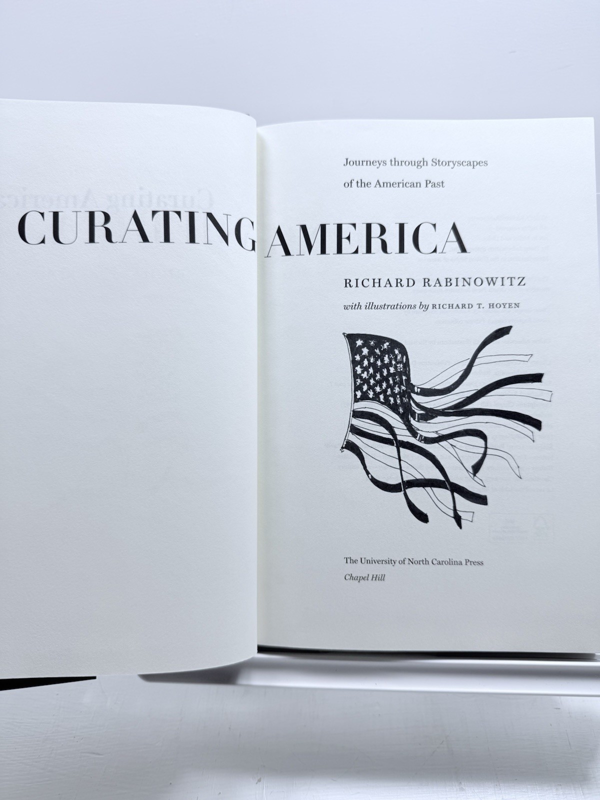 Curating America Richard Rabinowitz 2016 UNC Press Hardcover Museums