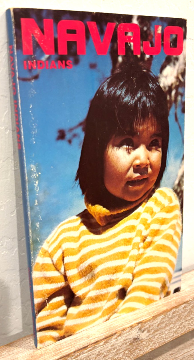 Rare! Vintage Navajo Indians Paperback Book! Indian Tribal Series 1977 124 Pages