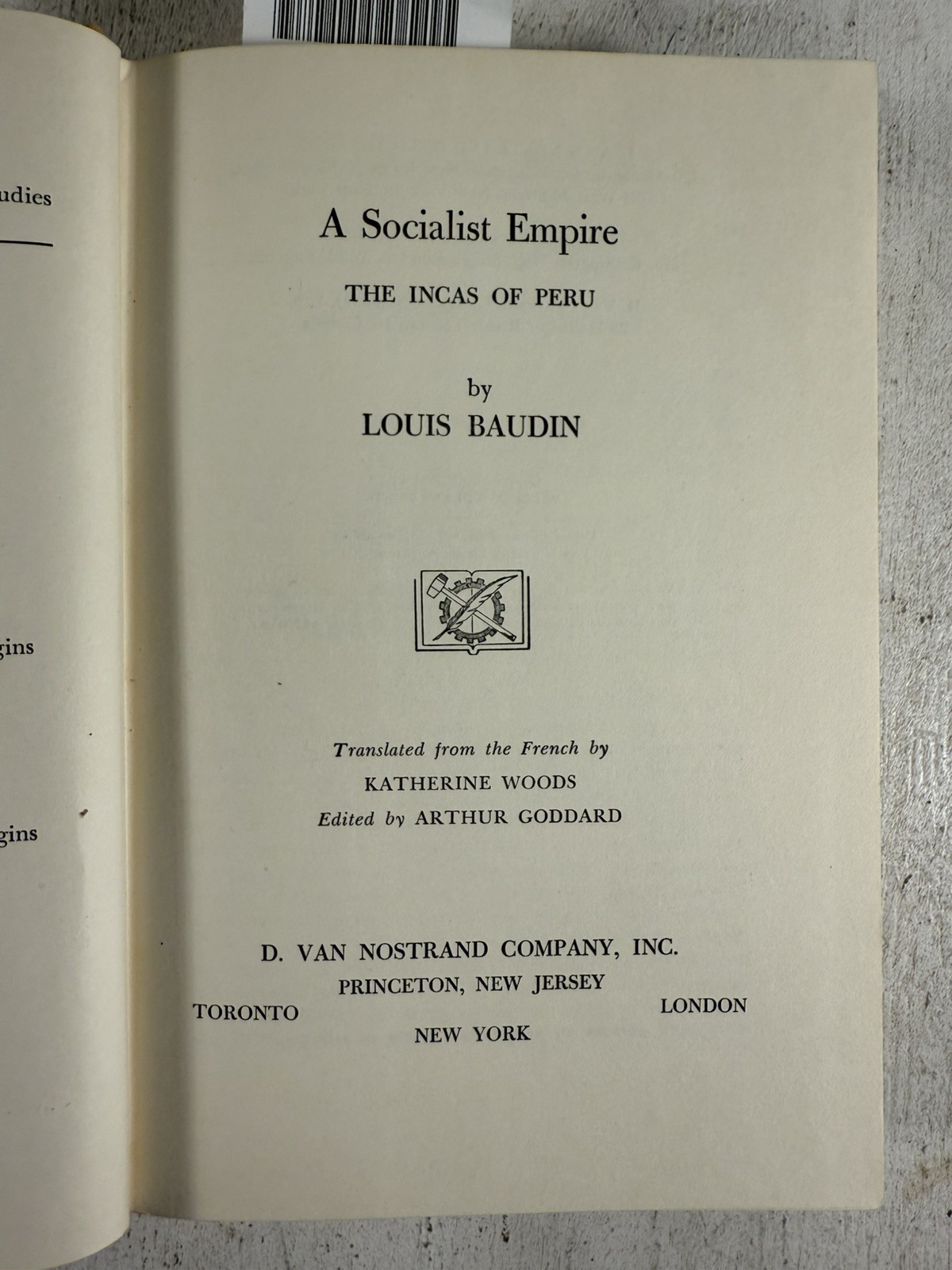 A Socialist Empire Incas of Peru by Louis Baudin Ethnology Sociology Archaeology