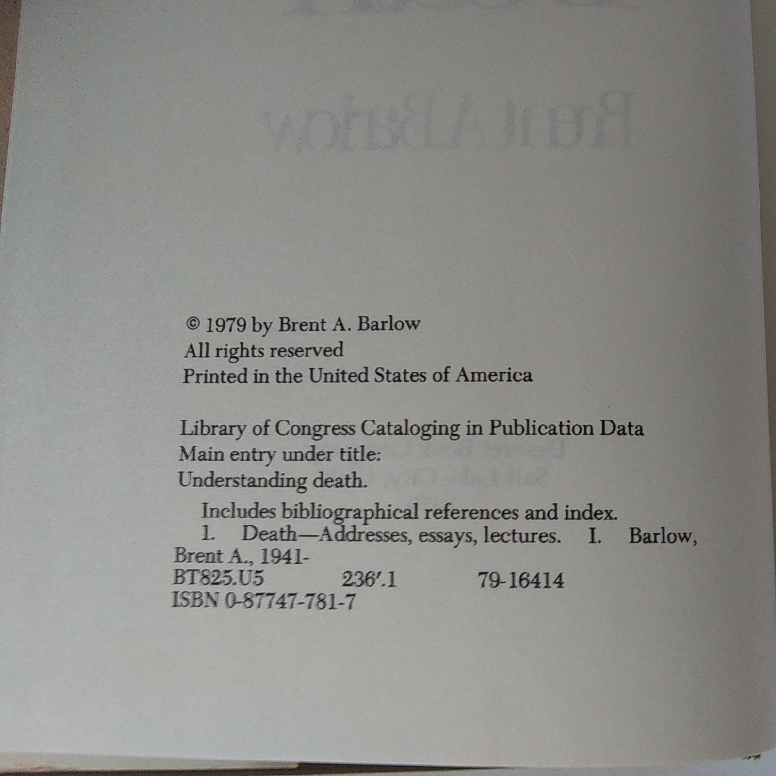 1979 „Understanding Death“ By Brent. A. Barlow Hardcover, Dust Jacket, Good Cond