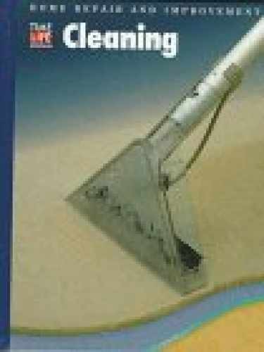 Cleaning (HOME REPAIR AND – Hardcover, by Time-Life Books – Very Good