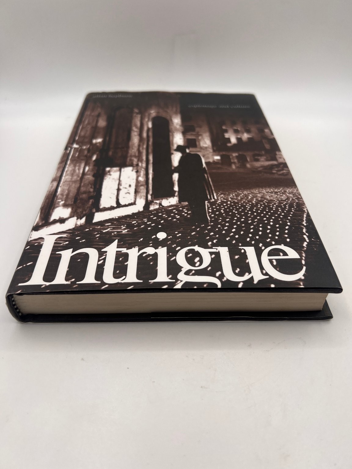 Allan Hepburn Intrigue Book Espionage & Culture Yale University Press History