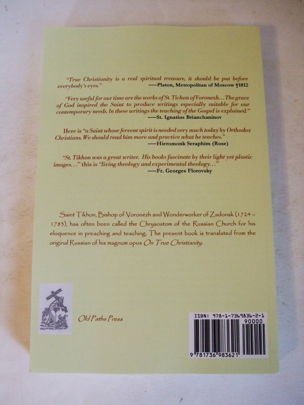 On True Christianity by St. Tikhon of Zadonsk. Volume 6. Newly Translated.