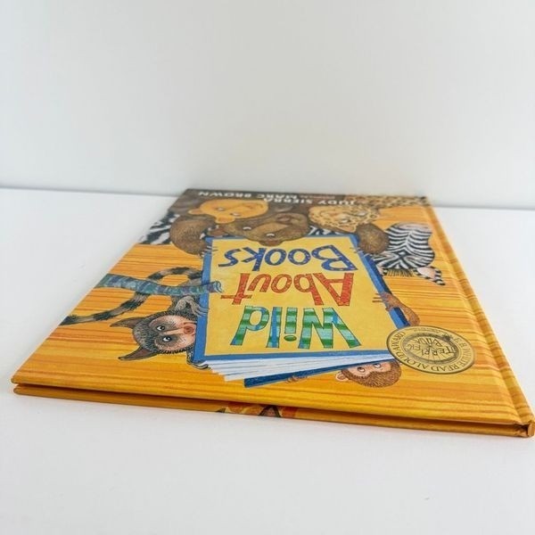 Wild About Books by Judy Sierra-E.B. White Read Aloud Award (Hardcover)