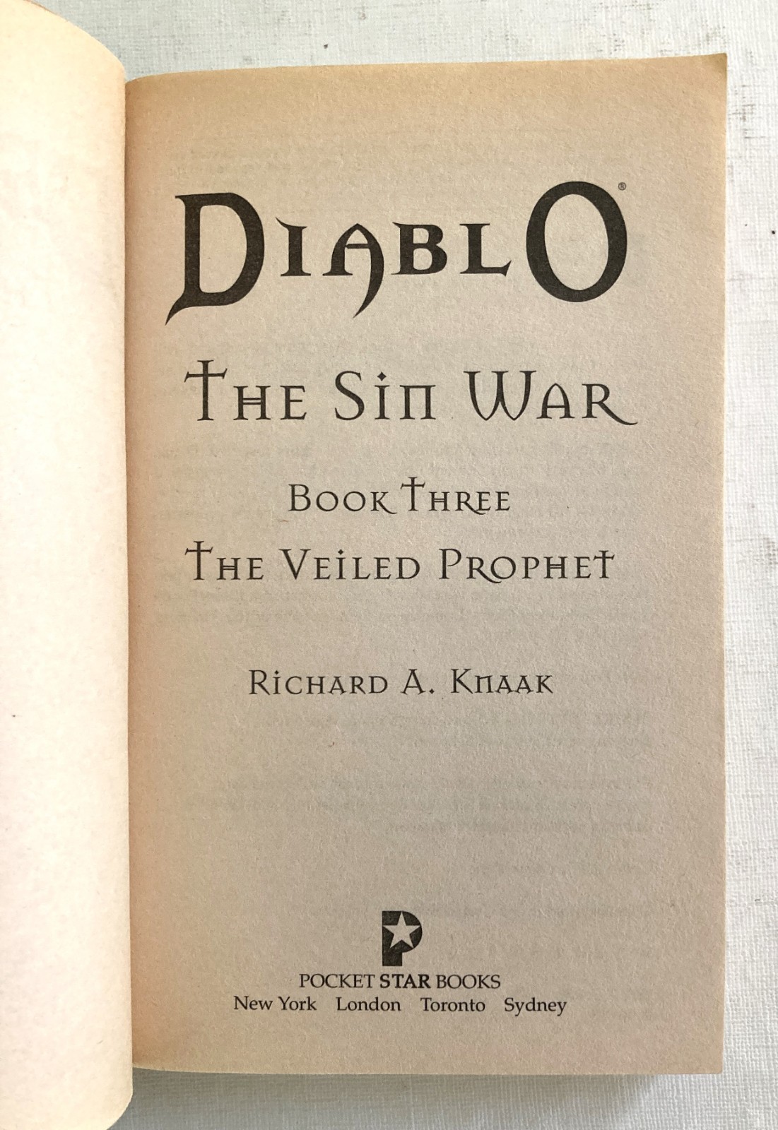 The Veiled Prophet (Diablo: The Sin War, Book 3) FIRST print /FIRST edition MMPB