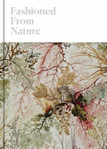 Fashioned From Nature Book The Fast Free Shipping
