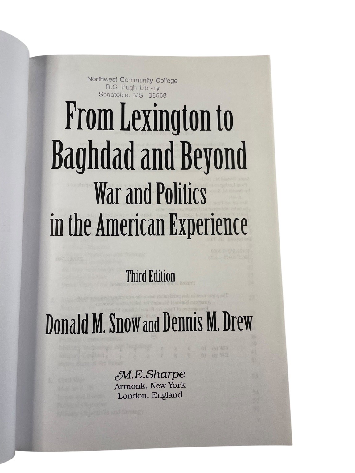 From Lexington to Baghdad & Beyond Snow Drew 2010 Third Ed. War Politics M.E