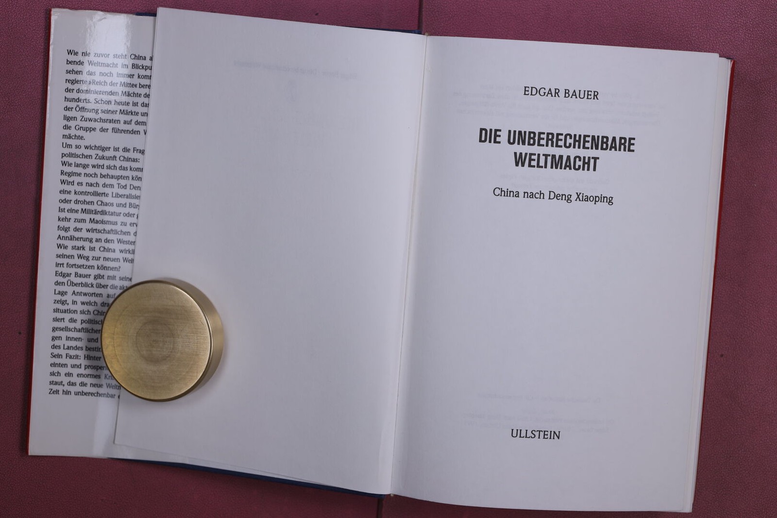 378470 Edgar Bauer DIE UNBERECHENBARE WELTMACHT Ullstein China nach Deng