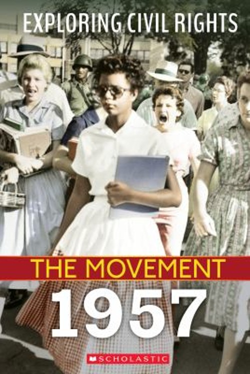 1957 Exploring Civil Rights: the Movement Library Edition Susan T