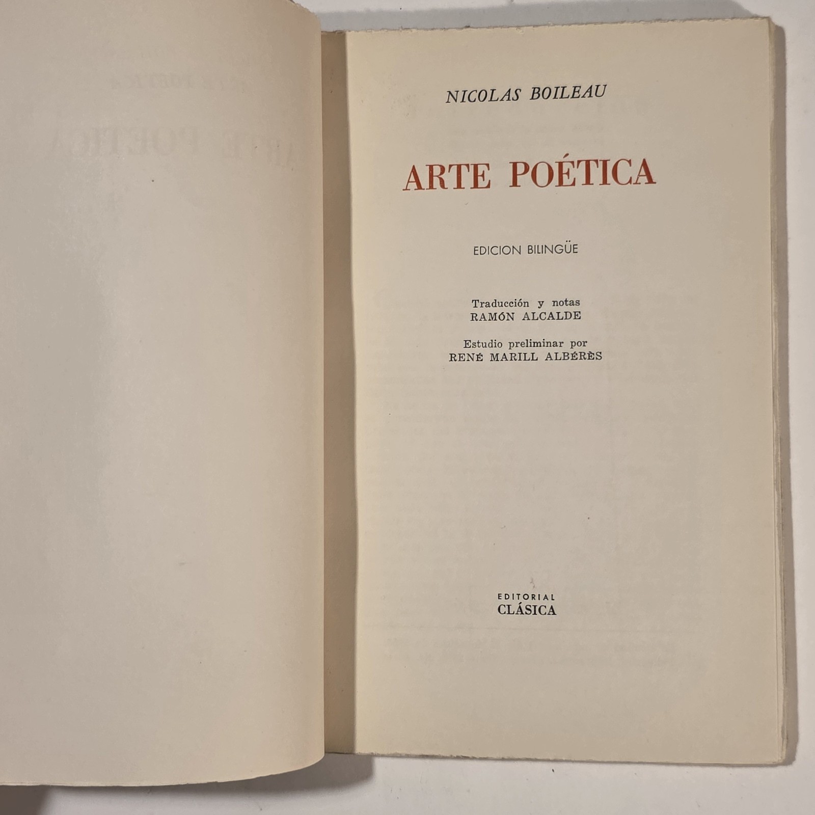 Nicolas Boileau Arte Poética Edición Bilingüe 1953 Editorial Clásica Buenos Aire