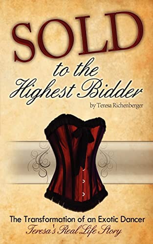 Sold to the Highest Bidder – GOOD