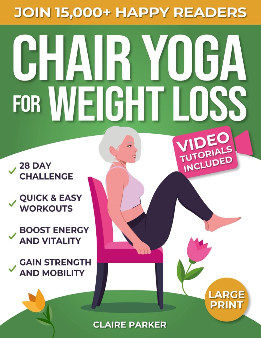 Chair Yoga for : Super Easy 30 – Day Program + VIDEO DEMOS with Low I
