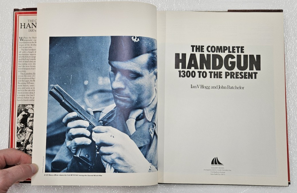 The Complete Handgun 1300 to Present Ian V Hogg 1979 Vintage Hardcover Book