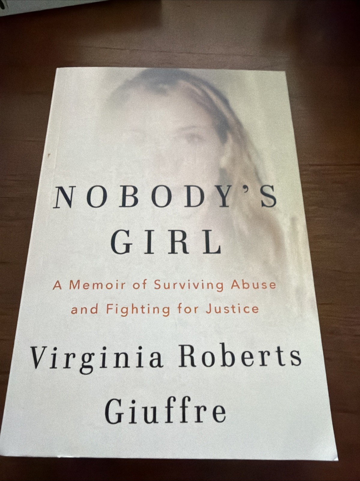 Nobody’s Girl: A Memoir of Surviving Abuse and Fighting for Justice
