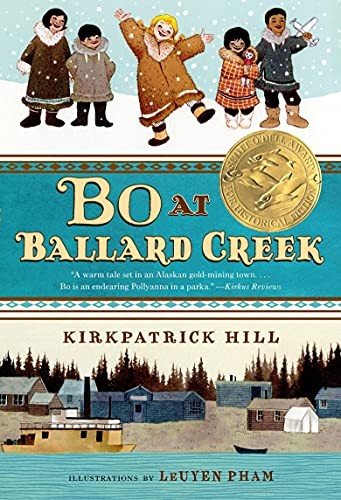 Bo at Ballard Creek – Paperback By Hill, Kirkpatrick – VERY GOOD