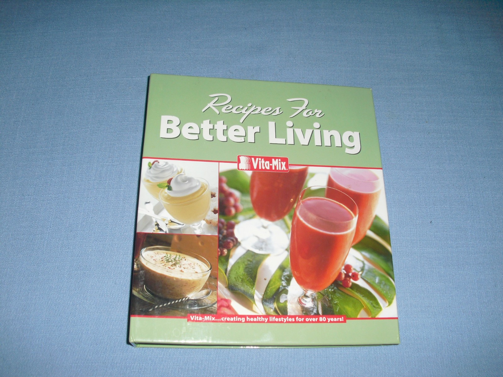 VTG 2002 Vita Mix Recipes For Better Living Hardcover Binder & Owner’s Manual