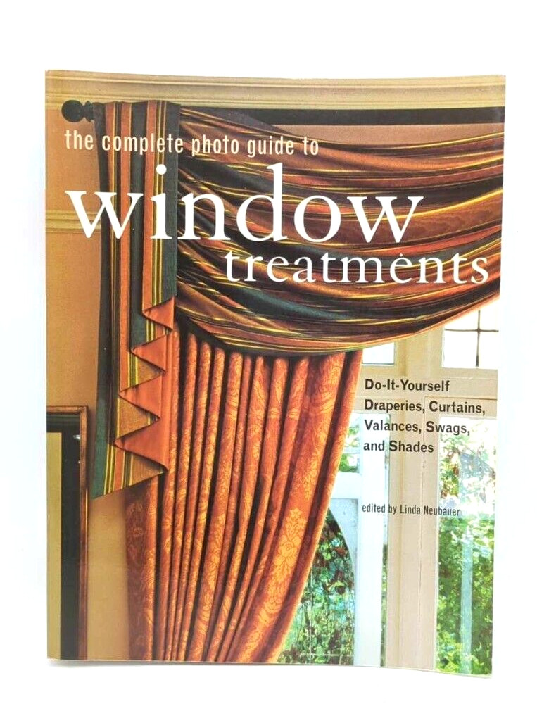 The Complete Photo Guide To Window Treatments DIY Drapes Curtains Valances Swags