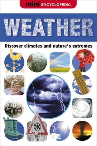 Weather (Mini Encyclopedias) – Hardcover By Phillips, Sarah – GOOD