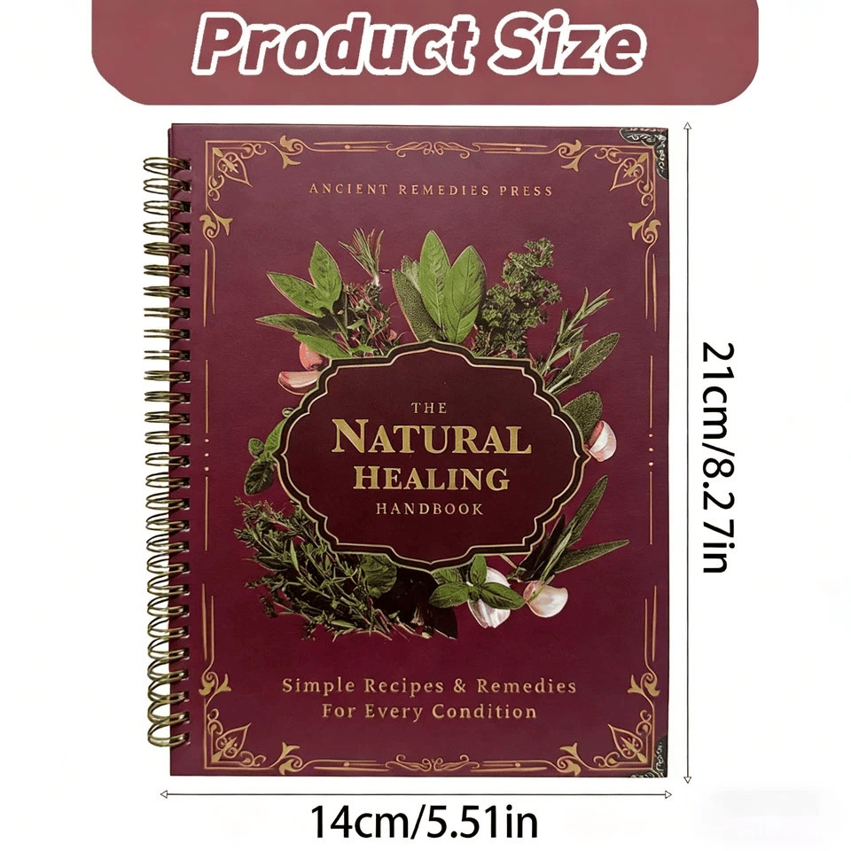 The Natural Healing Handbook Spiral Bound Guide For Herbal Remedies And Natural
