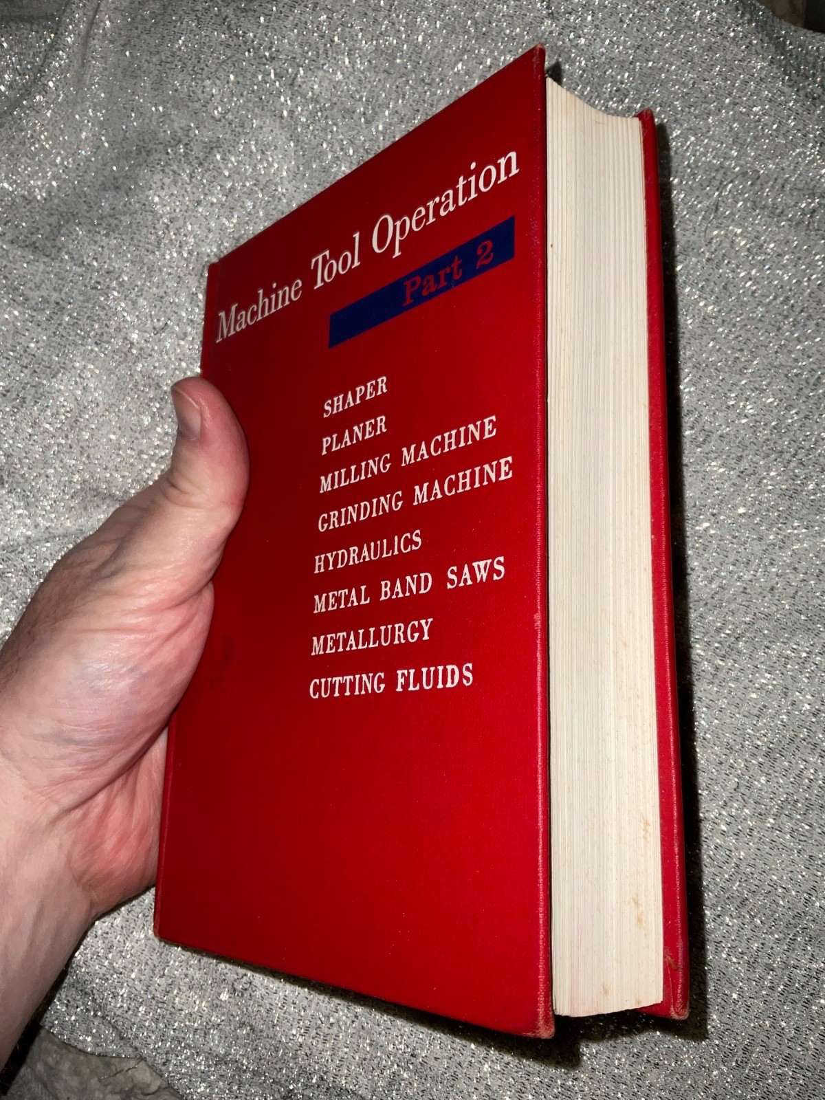 Machine Tool Operation Part 2 McGraw-Hill 1960, 4th Ed Shaper Planer See Pics