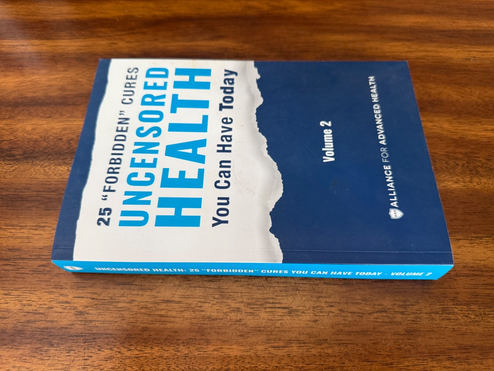Uncensored Health 25 „Forbidden“ Cures You Can Have Today, Volume 2